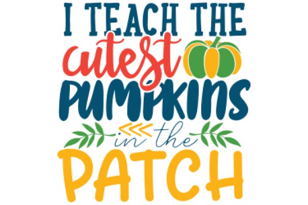 Celebrating the Joy of Fall: A Teacher's Perspective on Pumpkins and Patch