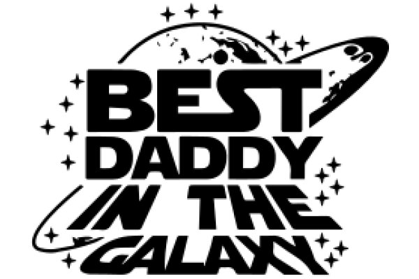 Best Dad in the Galaxy: A Father's Day Tribute