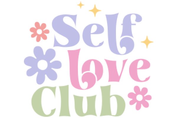 Self-Love Club: A Graphic Design for a Positive Community