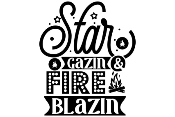 Stylish Sign for a Star, Gaze, and Fire Blazin' Business