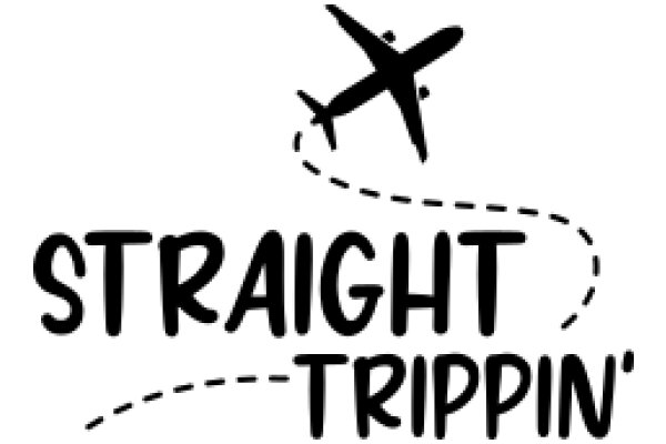 Straight Trippin' - A Journey Through the Wonders of Flight