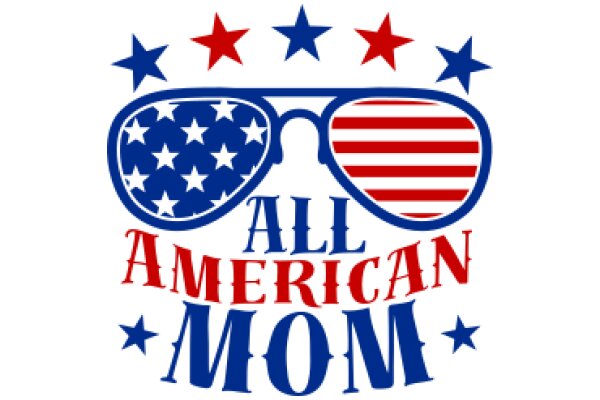 All American Mom: A Symbol of Patriotism and Love