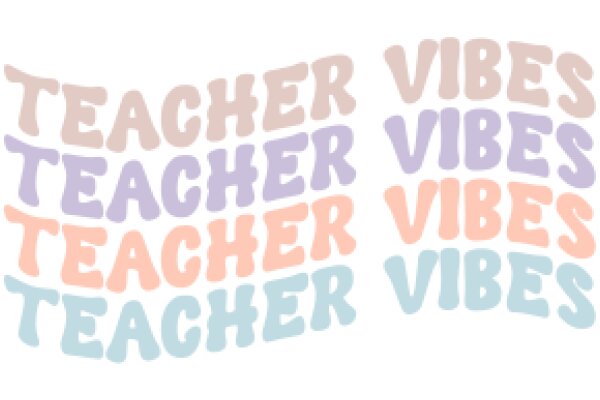 Colorful Affirmations for Teachers: A Visual Reminder of the Importance of Teaching