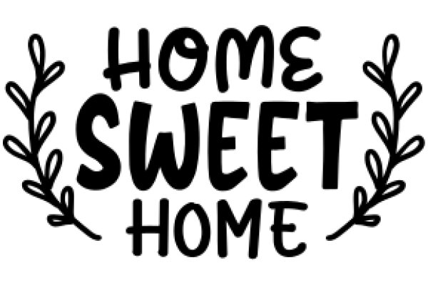 Home Sweet Home: A Graphic Design