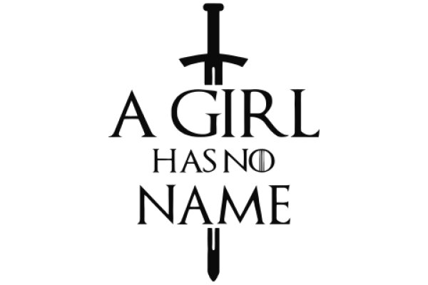 A Girl Has No Name: A Graphic Design