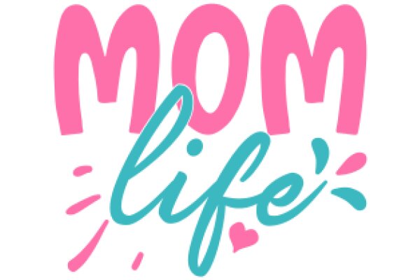 Mom Life: A Graphic Design