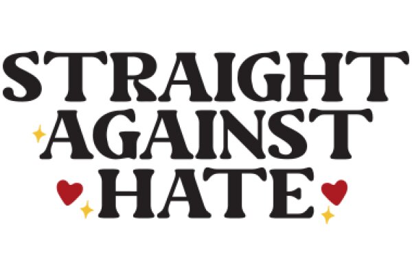 Straight Against Hate: A Call for Unity and Love