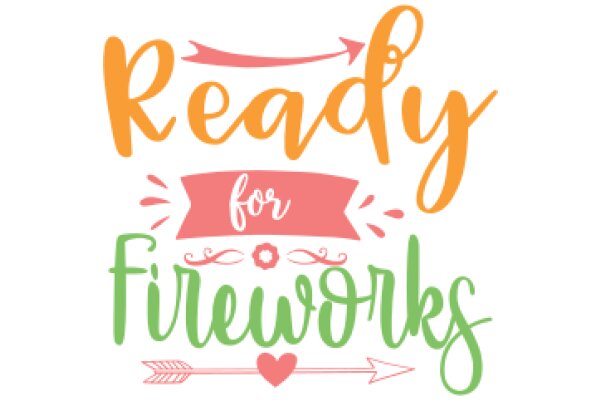 Ready for a Festive Celebration: Fireworks and Arrows