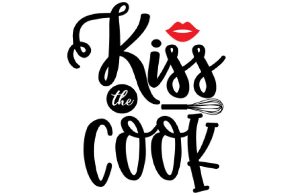 Kiss the Cook: A Culinary Affair