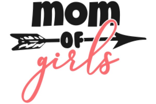 Mom of Girls: A Graphic Design