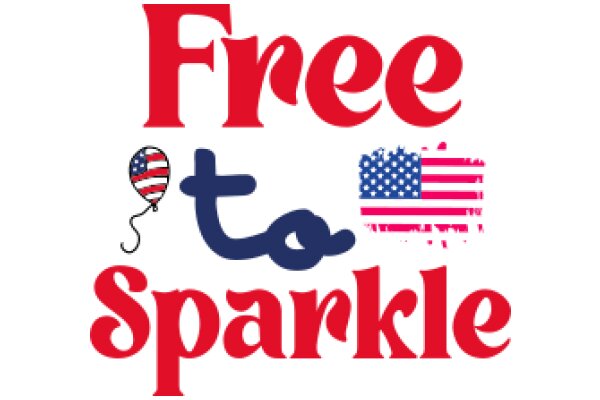 Free to Sparkle: An American Dream