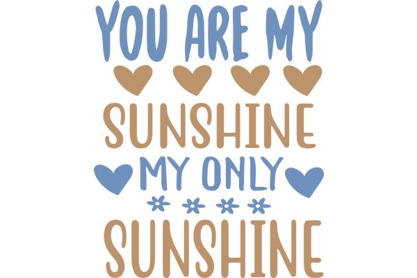 A Heartwarming Message of Love and Sunshine