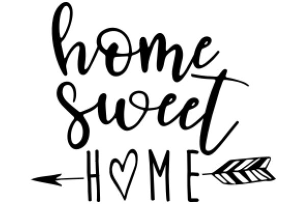 Welcome Home: A Sign of Love and Welcome