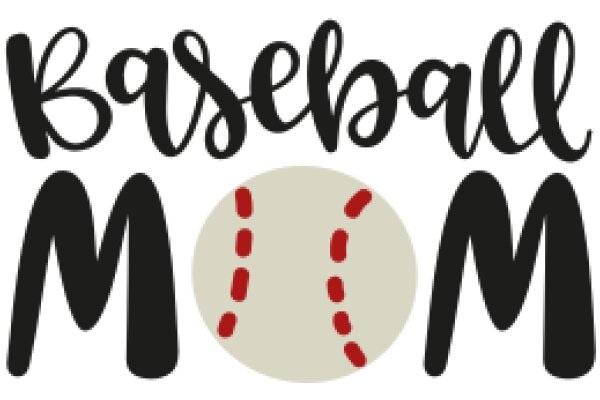 Baseball Mom: A Graphic Design