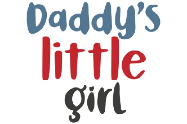 Daddy's Little Girl: A Heartwarming Story of Love and Parenting