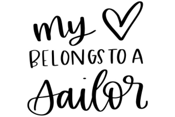 My Belongings to a Sailor: A Heartfelt Message