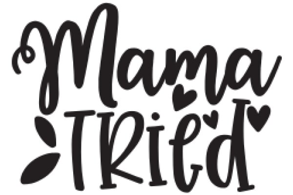 Mama Tried: A Graphic Design of a Mother's Love and Effort