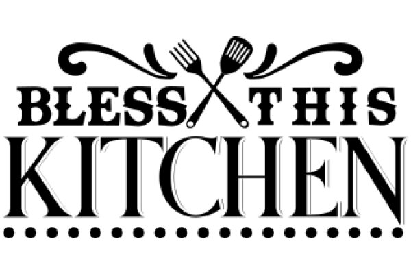 Bless This Kitchen: A Symbol of Hospitality and Home Cooking