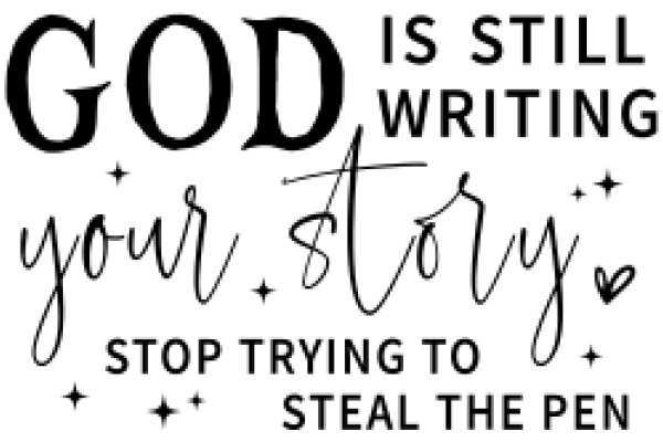 Inspirational Quote: God's Word on Writing and Stealing