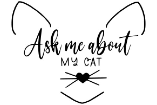 A Whimsical Invitation: Ask Me About My Cat