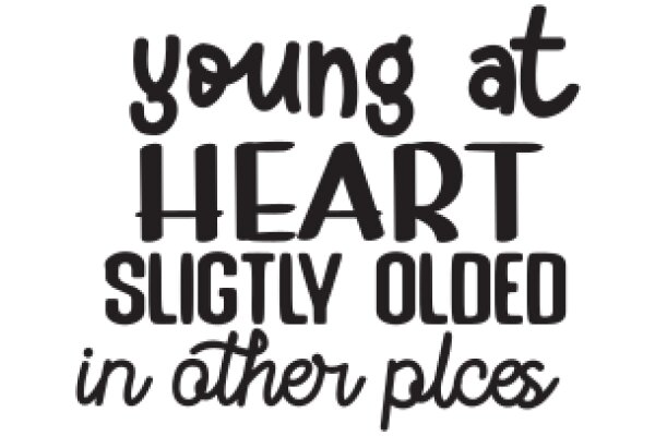 Young at Heart: A Collection of Slightly Olded Places