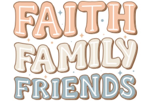 Faith, Family, and Friends: A Graphic Design of Values and Relationships