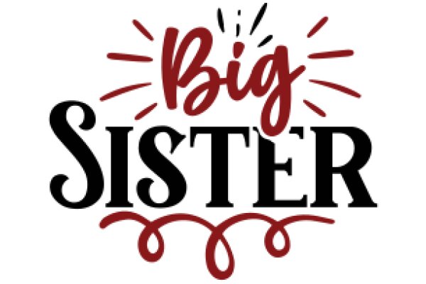 Big Sister: A Symbol of Protection and Care