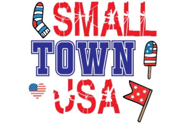 Small Town, USA: A Symbol of Patriotism and Community Spirit