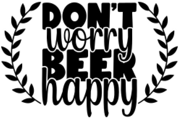 Don't Worry, Be Happy: A Graphic Design for a Positive Message