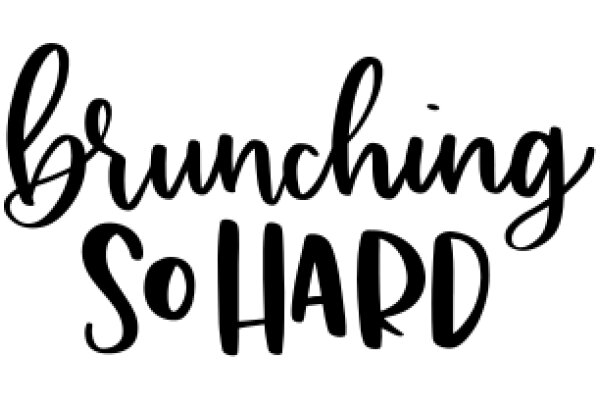 Brunch So Hard: A Graphic Design