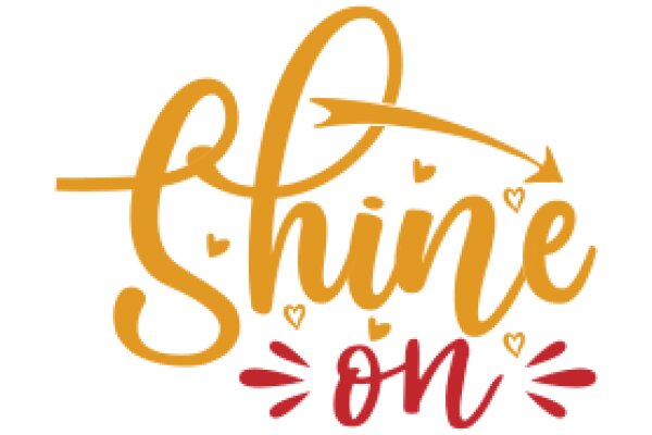 Shine On: A Graphic Design for a Positive Affirmation