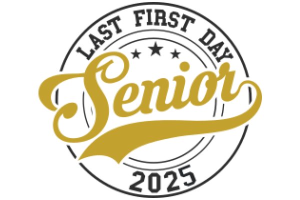 Last First Senior 2025: A Milestone Achieved