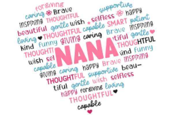 A Heartfelt Tribute to Nana: A Collection of Words That Define Her