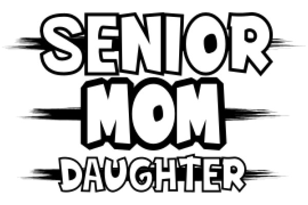 Senior Mom Daughter