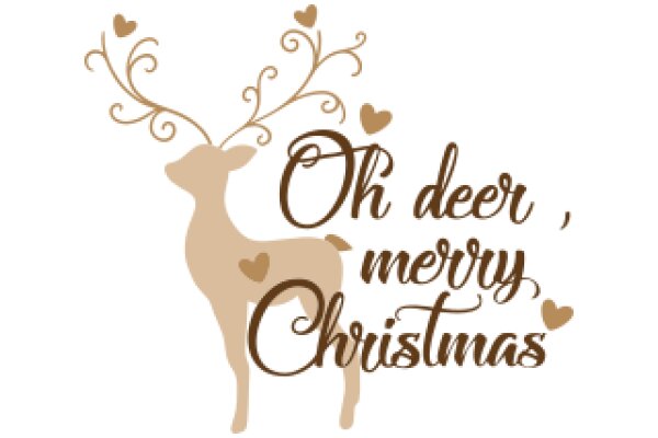 Merry Christmas: A Deer Wish for a Joyful Holiday Season