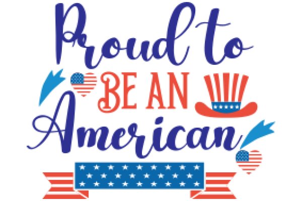 Pride and Patriotism: A Celebration of American Values