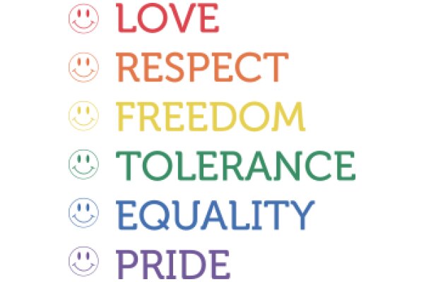 A Rainbow of Values: Love, Respect, Freedom, Tolerance, Equality, and Pride