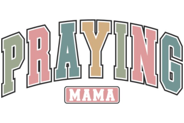 Praying Mama: A Sign of Faith and Love