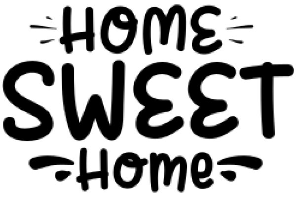 Welcome Home: A Sign of Comfort and Familiarity