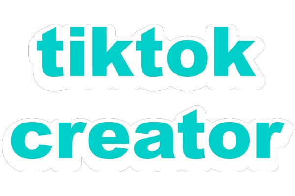 TikTok Creator: A Guide to Building a Successful TikTok Account