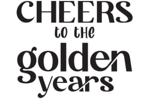 Celebrating Golden Years: A Guide to Cheers and Toasts