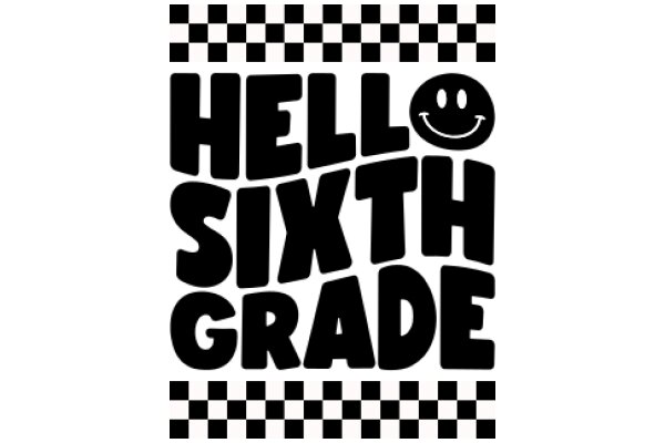 Welcome to Sixth Grade: A Smiling Invitation to Learning