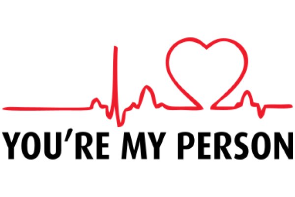 You're My Person: A Symbol of Love and Healthcare