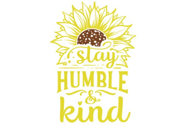 Stay Humble & Kind: A Positive Affirmation Poster