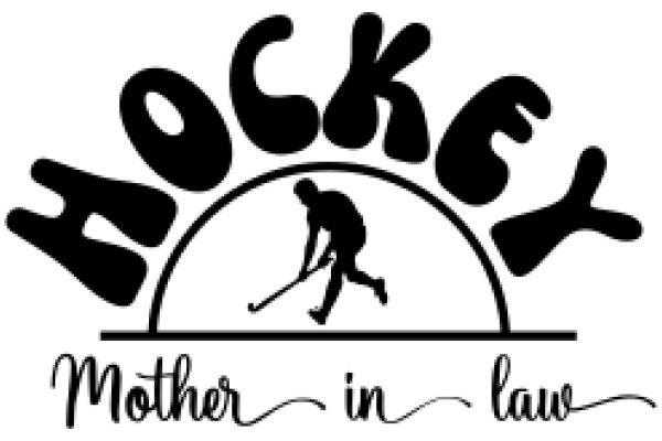 Hockey: Mother in Law