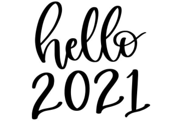 2021: A Year of Hello and Goodbye