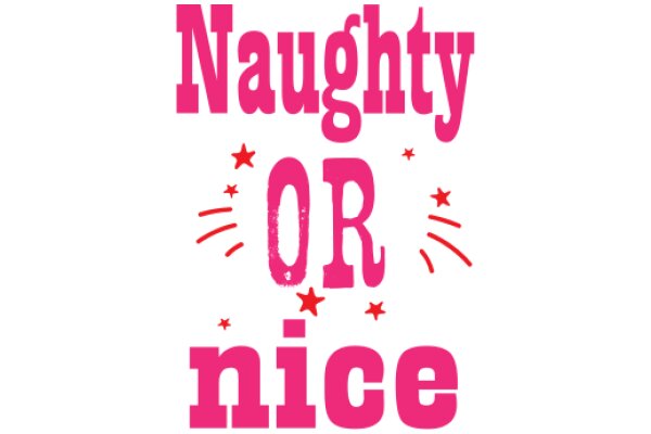 Naughty or Nice: A Playful Guide to Understanding Yourself and Others