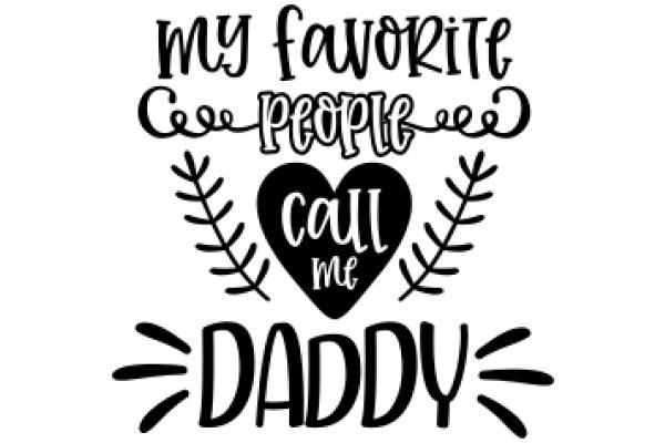 My Favorite People: Call Me Daddy