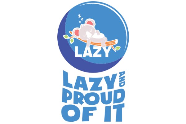 Lazy and Proud: A Playful Emblem of Comfort and Relaxation