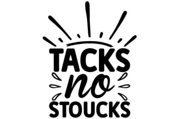 Tacks No Stocks: A Symbol of Financial Freedom